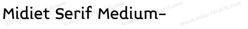 Midiet Serif Medium字体转换